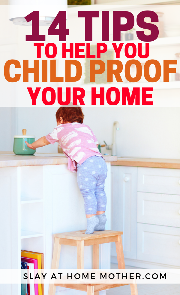 Child Proof Tips #childproof #childproofing #babyproof #babyproofing #slayathomemother - SLAYathomemother.com