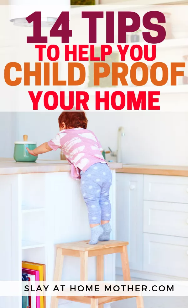 Child Proof Tips #childproof #childproofing #babyproof #babyproofing #slayathomemother - SLAYathomemother.com