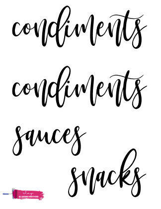 printable cursive fridge labels that say 'condiments' twice, ;sauces', and 'snacks'