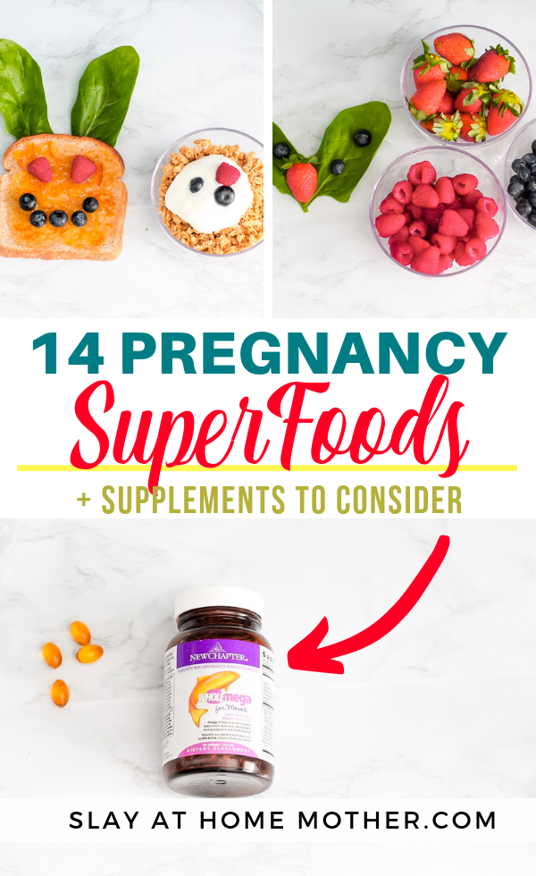 Pregnancy Superfoods And Supplements TO Consider #pregnancy #slayathomemother - SLAYathomemother.com