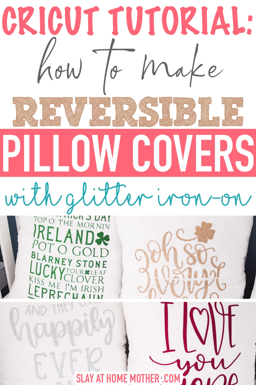 How To Work With Cricut Glitter Iron-On cricut glitter iron on - reversible pillow covers project