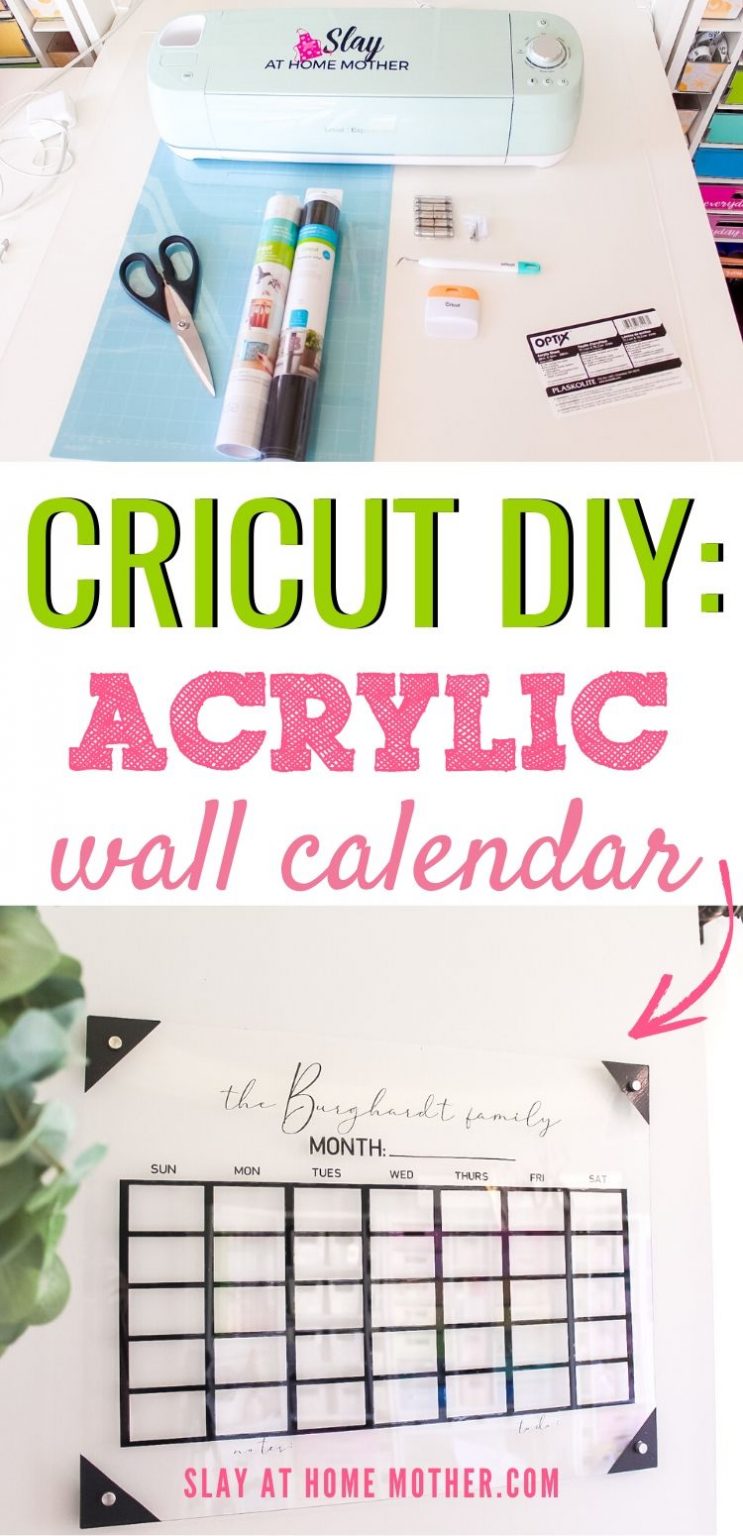 Easy DIY Acrylic Calendar For 25 With The Cricut Explore Air 2