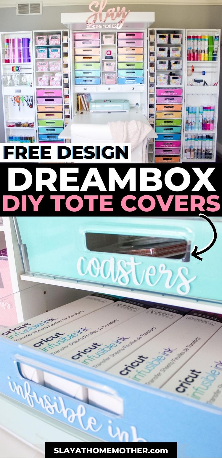 How To Make Tote Bin Covers For Your DreamBox (Free SVGS!)