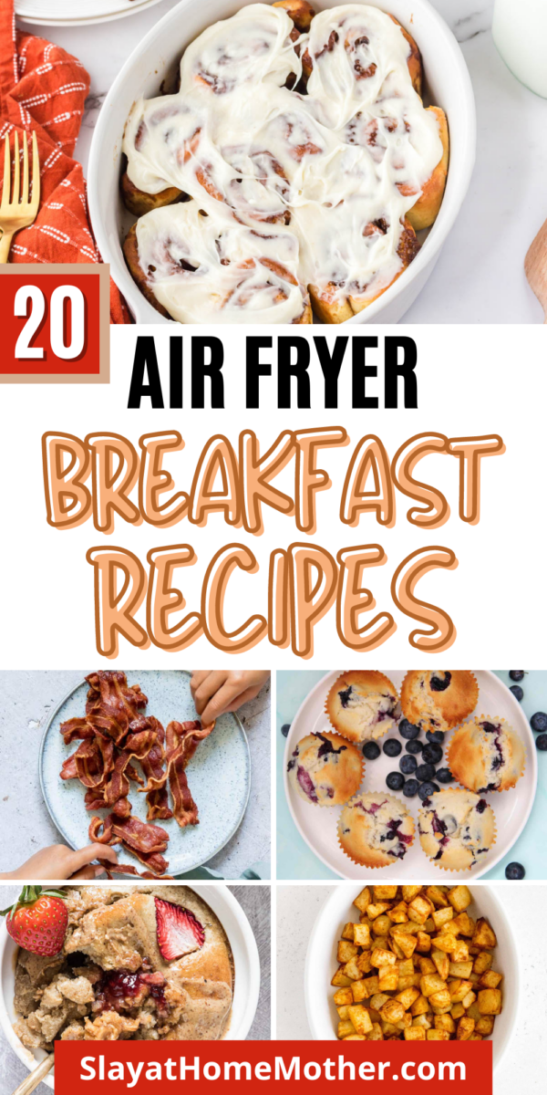 20 Air Fryer Breakfast Recipes - Slay At Home Mother