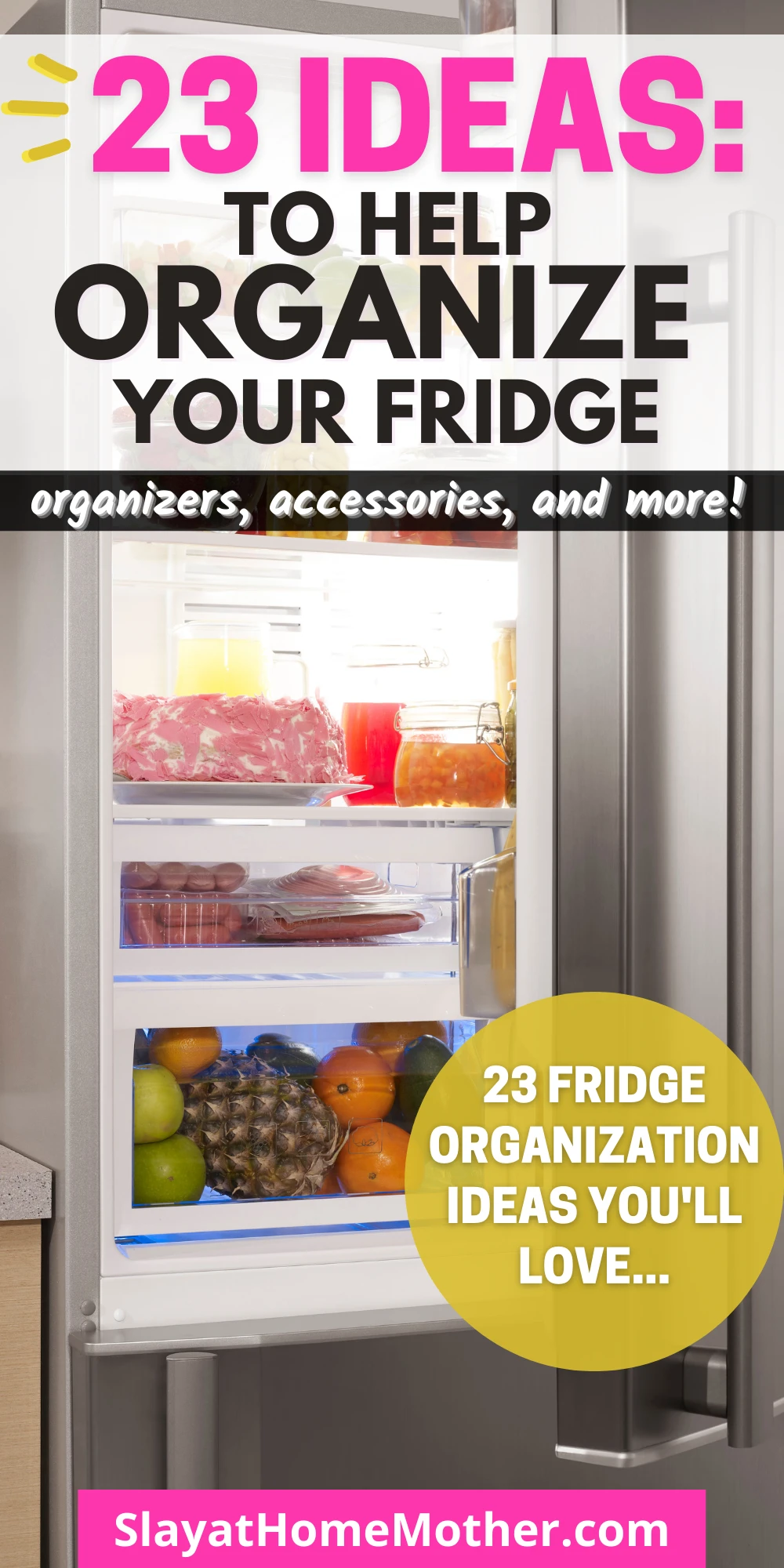 https://www.slayathomemother.com/wp-content/uploads/2022/03/fridge-organization-ideas-pin.png.webp