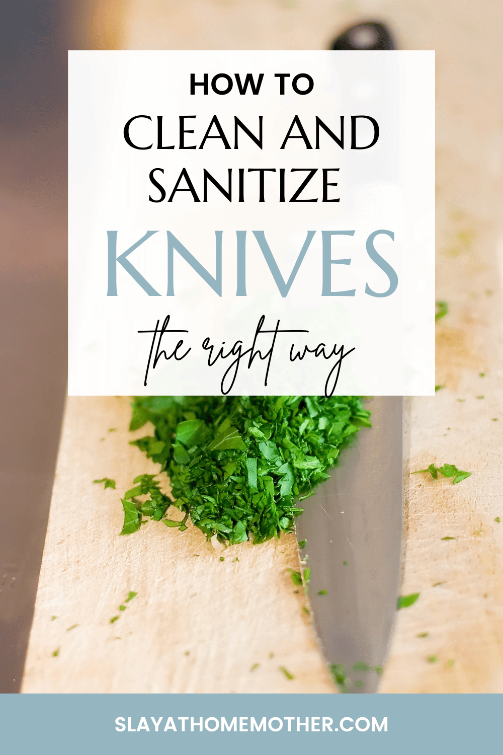 when must knives be cleaned and sanitized pin